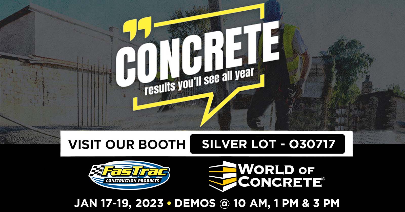 FasTrac returns to World of Concrete 2023 with Exciting New Demos